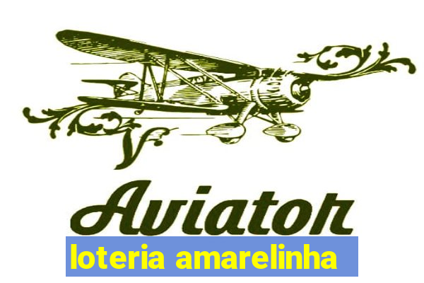 loteria amarelinha